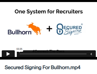 Secured Signing For Bullhorn